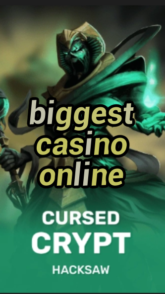 biggest casino online-fqqjrm9vrme7zzjgfjql.com